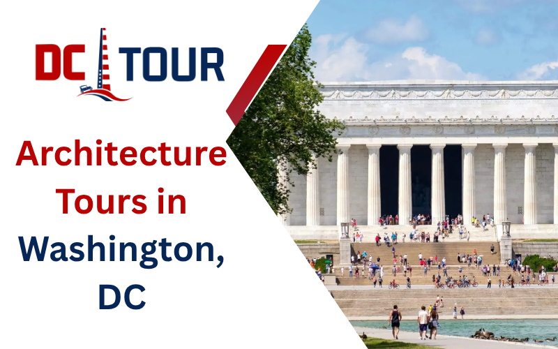 Architecture Tours in Washington